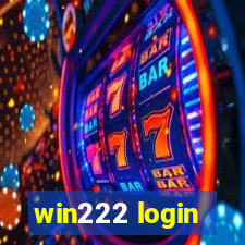 win222 login